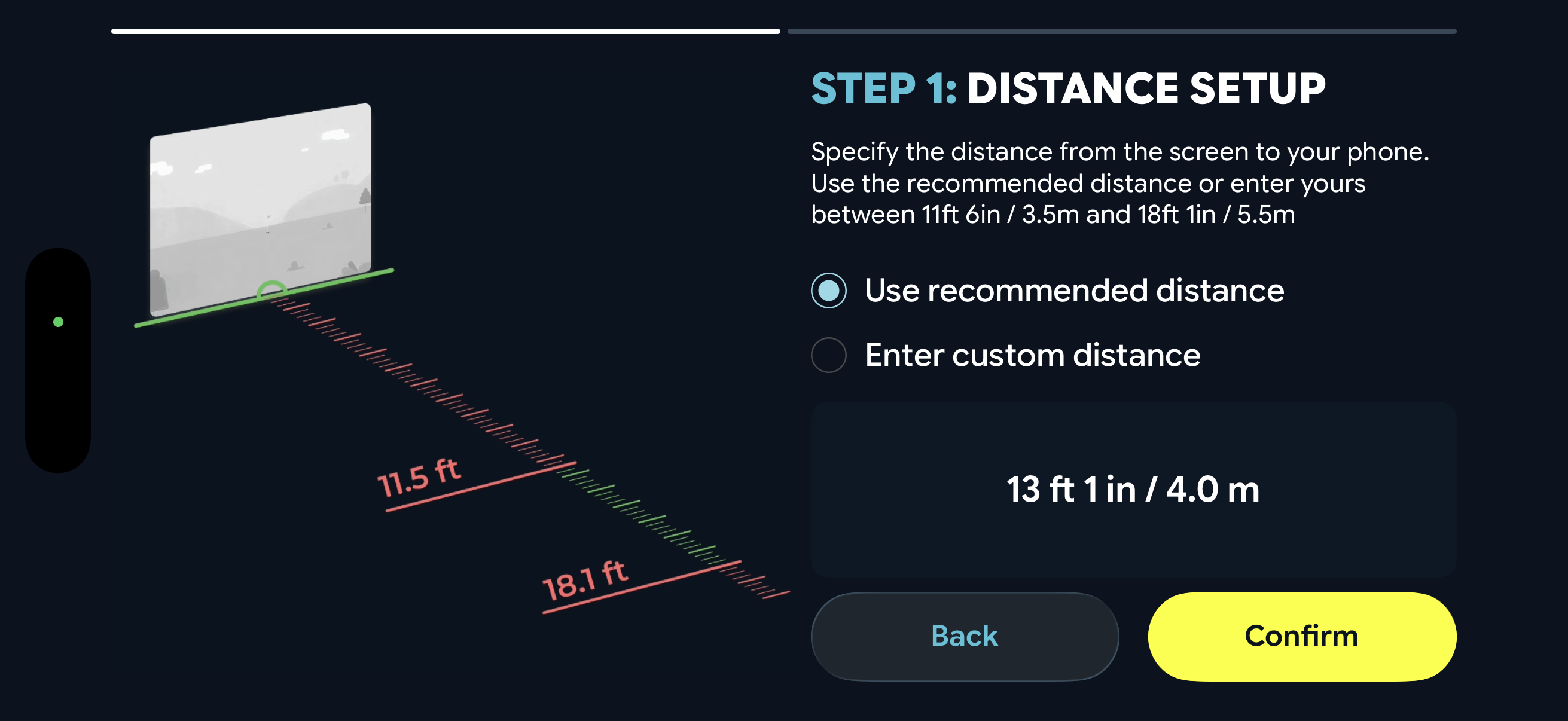 Step 1: Distance Setup screen with Use recommended distance selected, showing 13 ft 1 in / 4.0 m and an Enter custom distance option